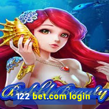 122 bet.com login